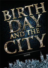 Birthday and the City