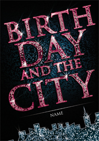 Birthday and the City